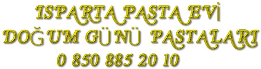 Isparta Uluborlu pasta evi doum gn pastalar